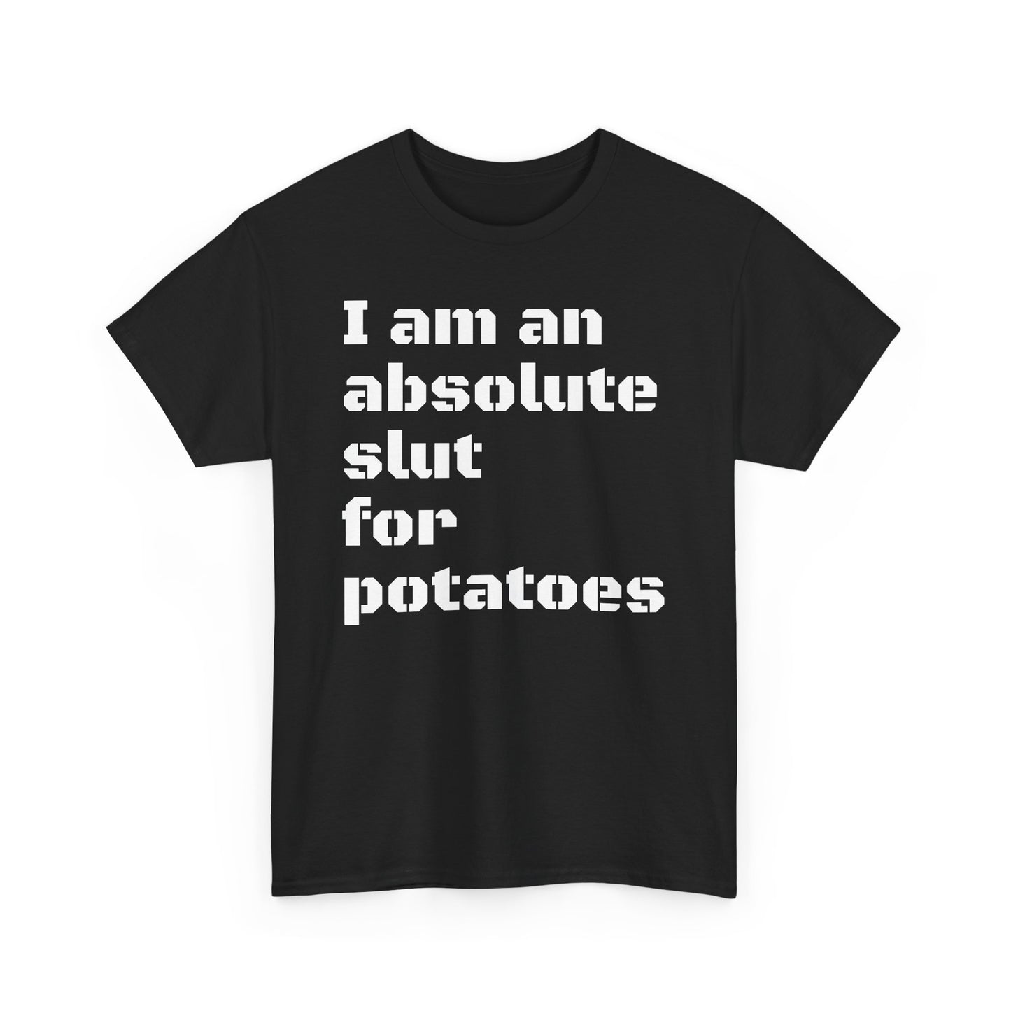 Potato Slut T-Shirt