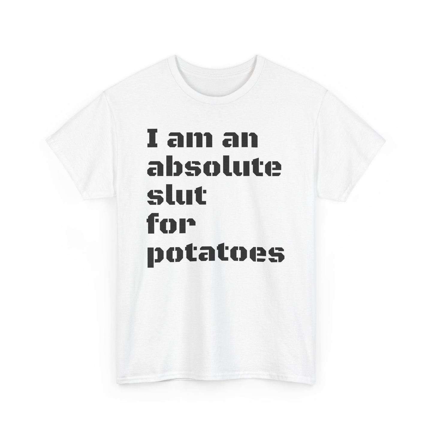 Potato Slut T-Shirt