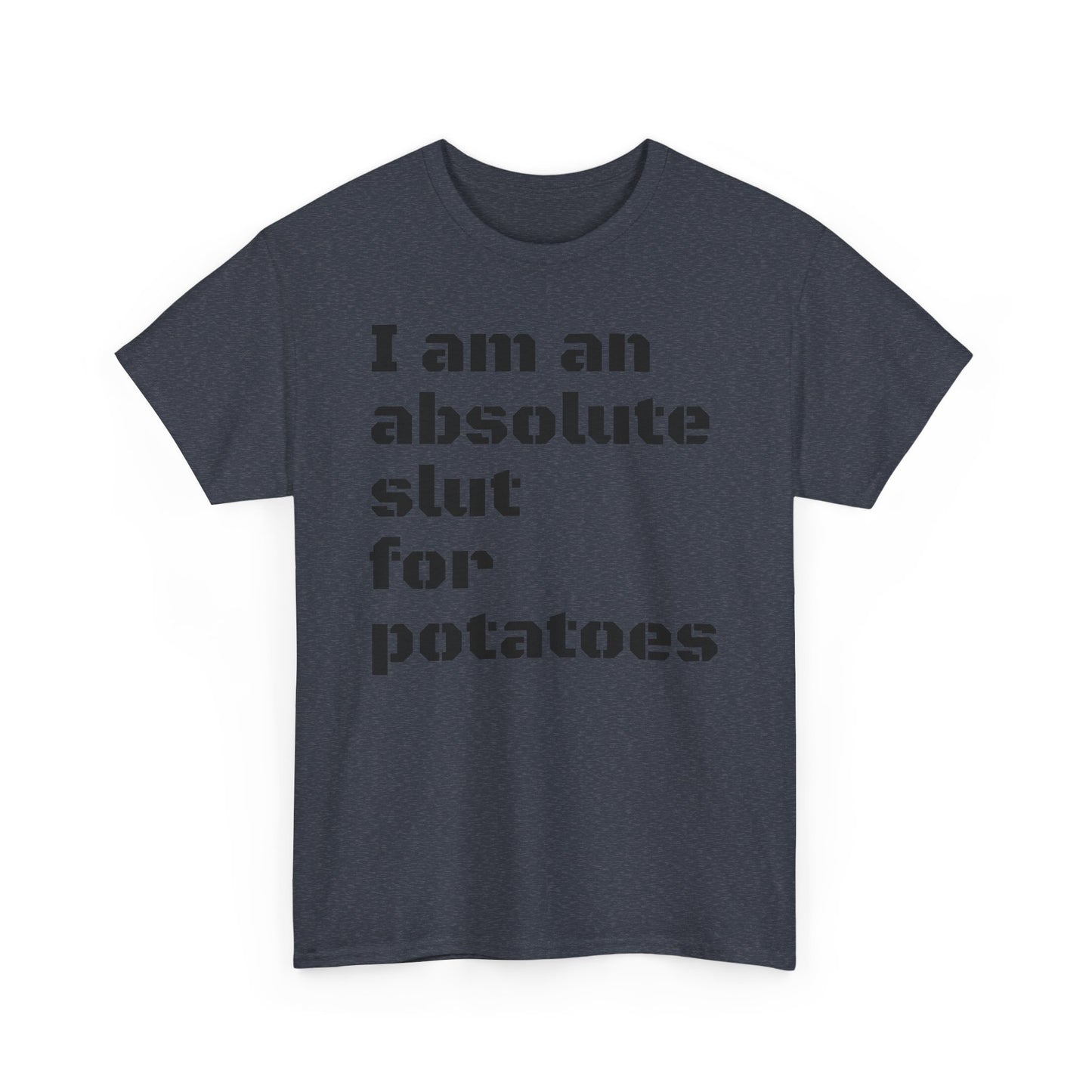 Potato Slut T-Shirt