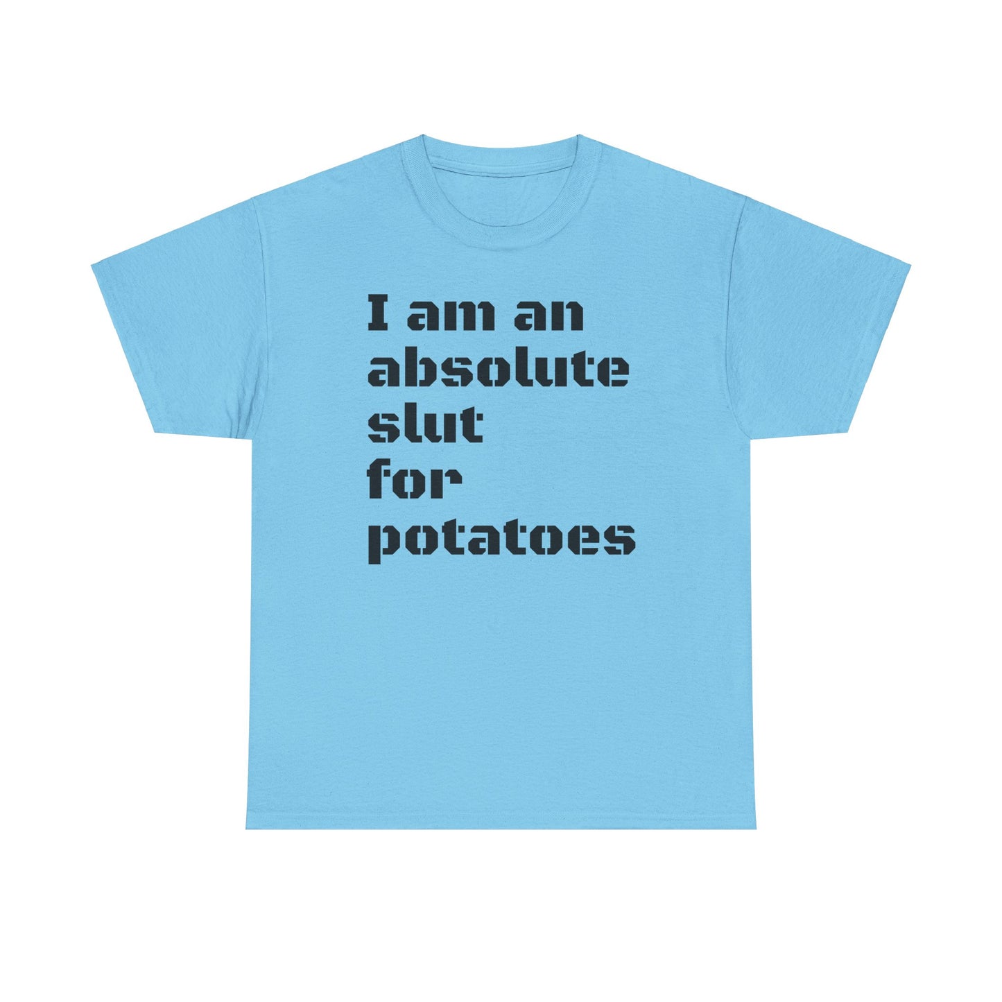 Potato Slut T-Shirt