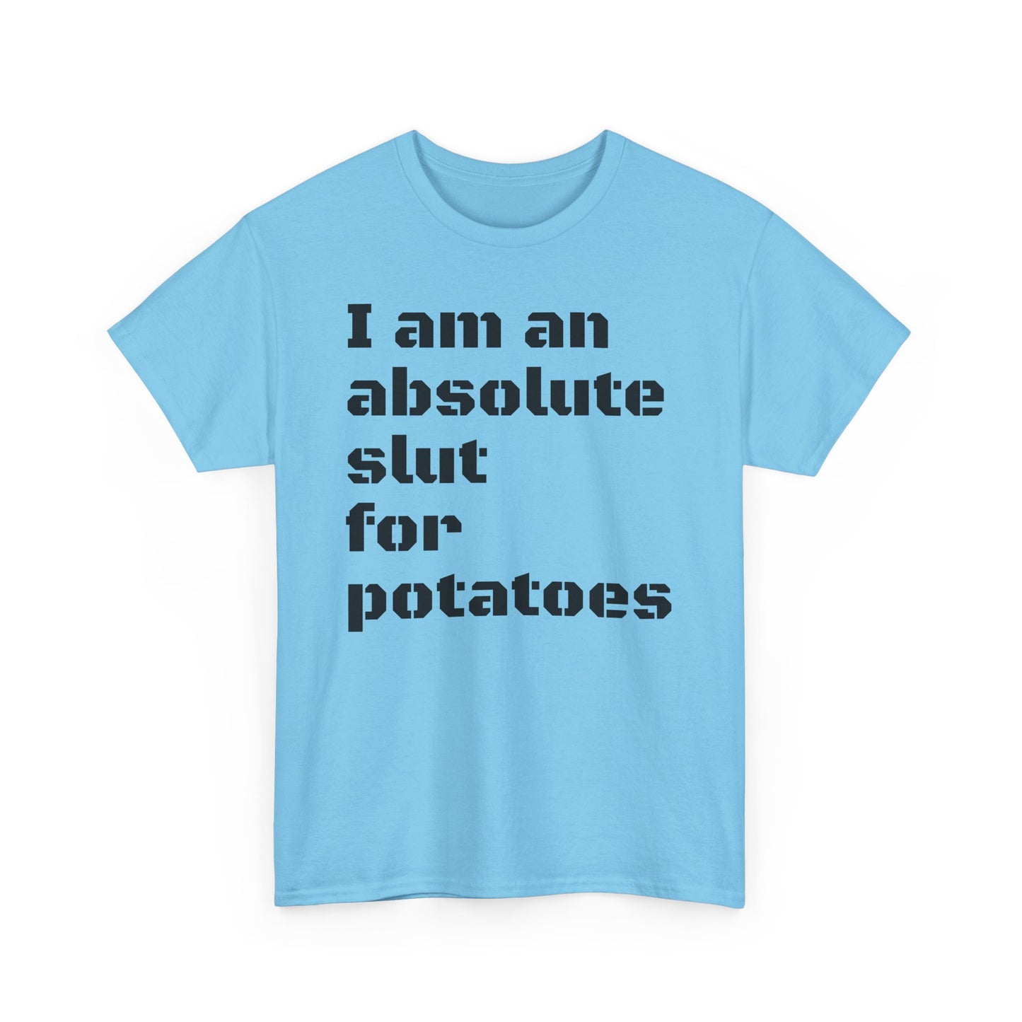 Potato Slut T-Shirt